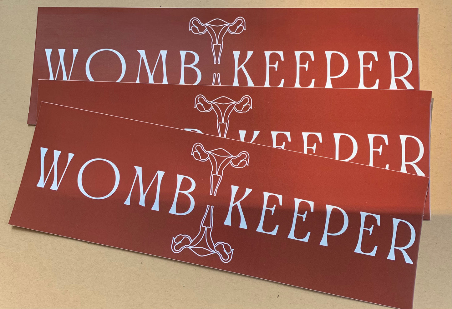 Womb Keeper Bumper Sticker