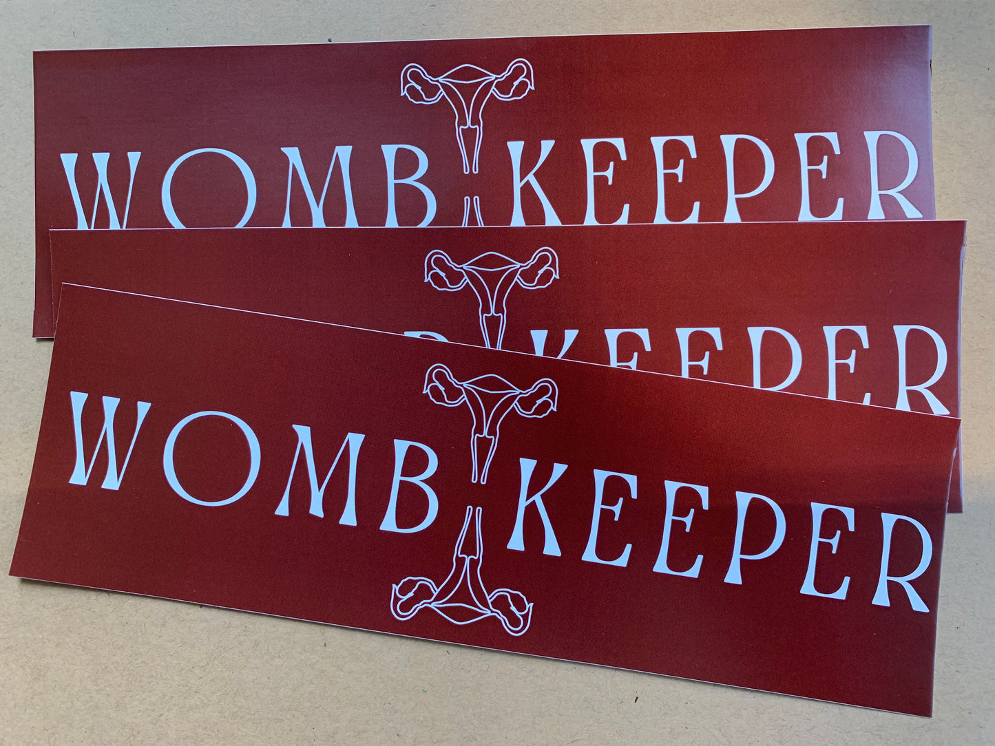 Womb Keeper Bumper Sticker